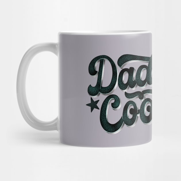 Daddy cool and with a big heart by CalliLetters